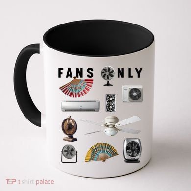 Fans Only Coffee Mug