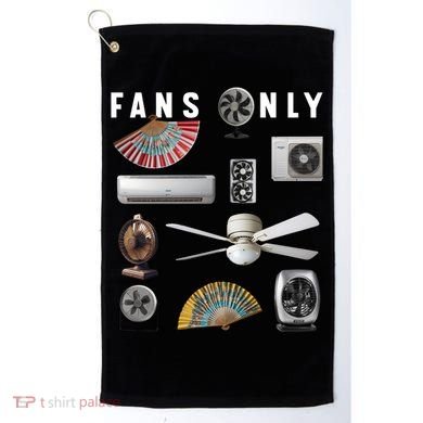 Fans Only Golf Towel