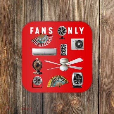 Fans Only Coaster