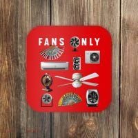 Fans Only Coaster thumb 0