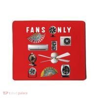 Fans Only Mousepad thumb 0