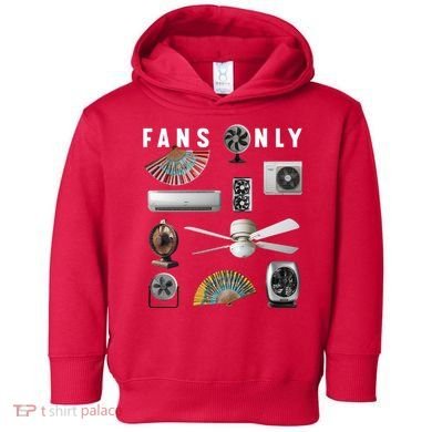 Fans Only Toddler Hoodie