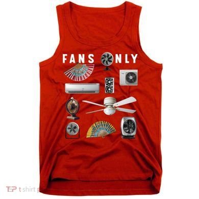 Fans Only Tank Top