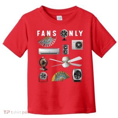 Fans Only Toddler T-Shirt