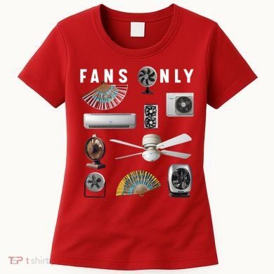 Fans Only Women's T-Shirt