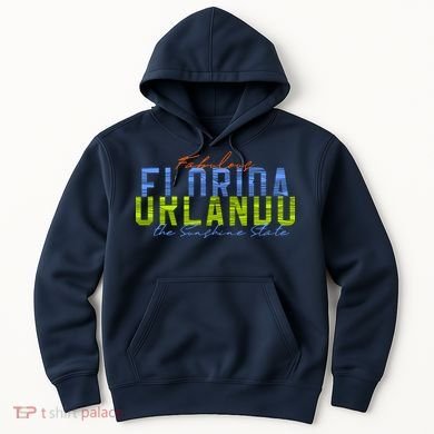 Fabulous Orlando Florida The Sunshine State Hoodie