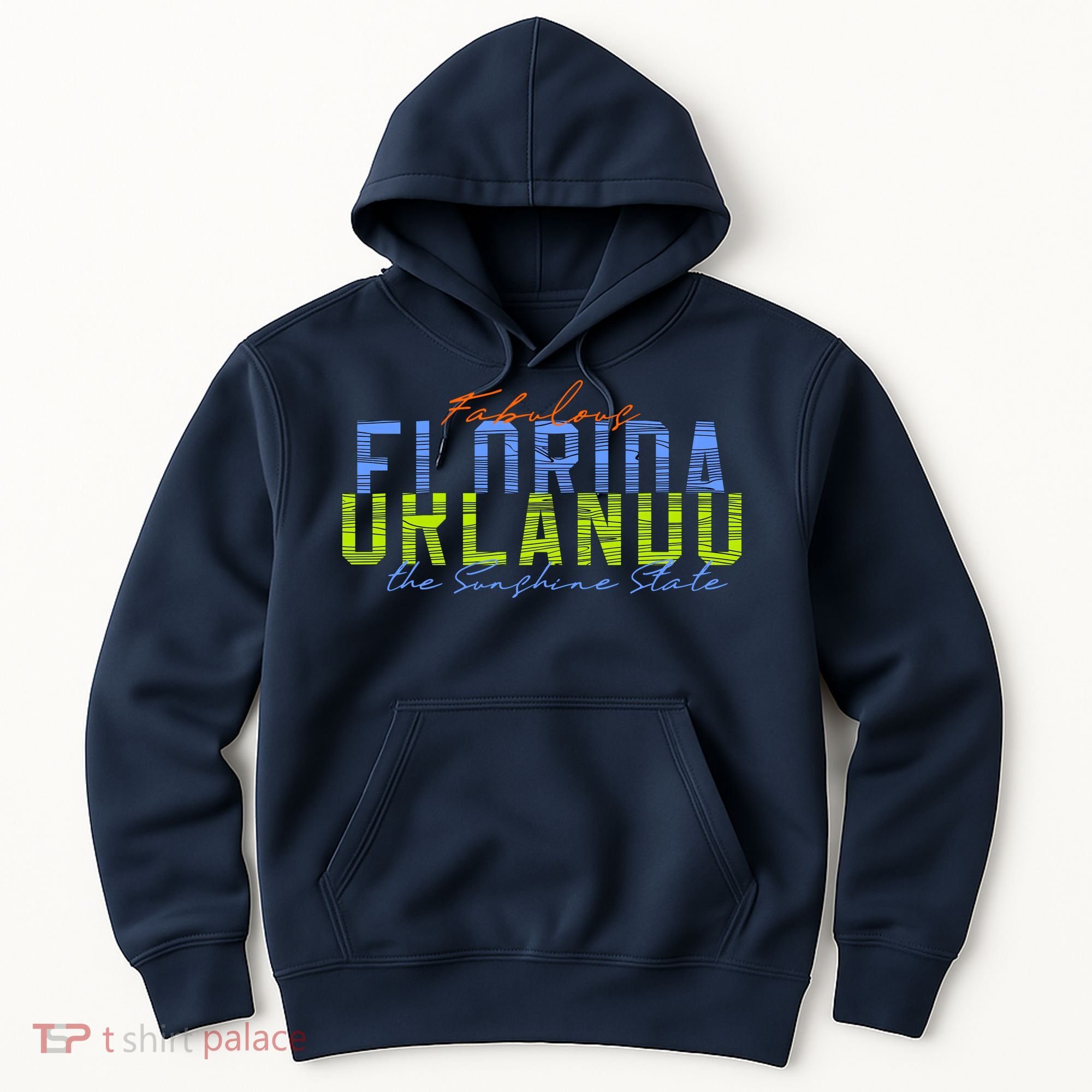 Fabulous Orlando Florida The Sunshine State Hoodie