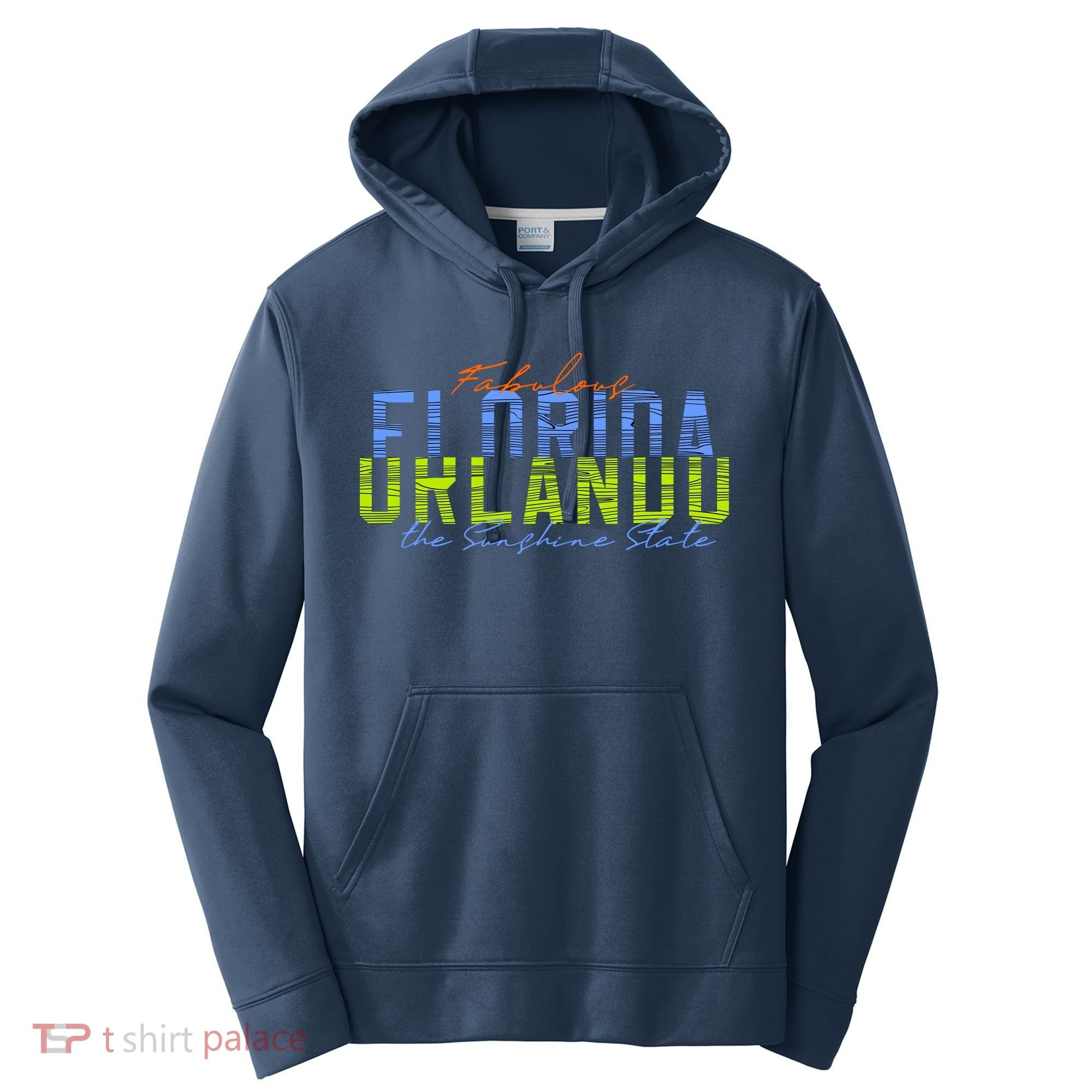 Fabulous Orlando Florida The Sunshine State Performance Fleece Hoodie