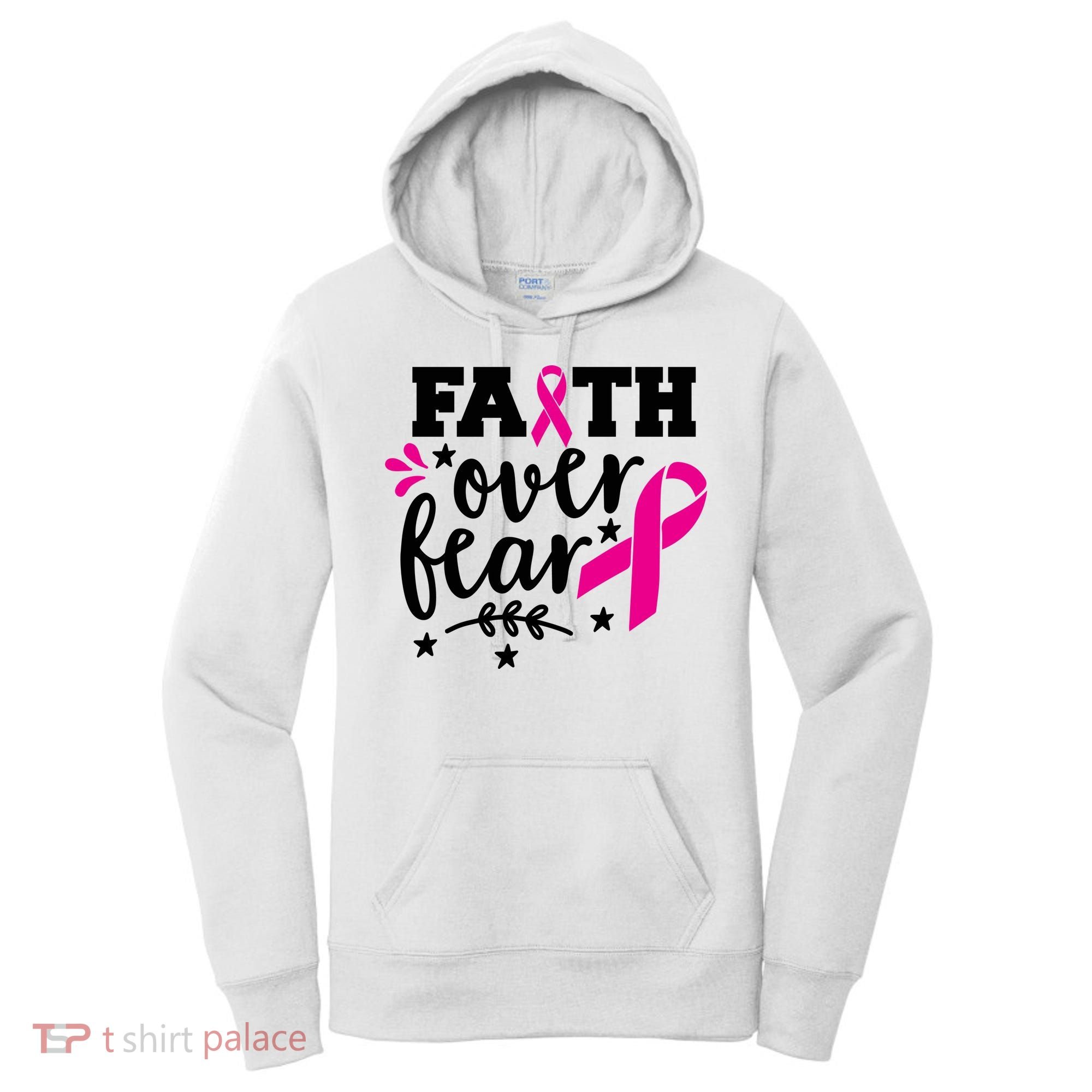 Faith Over Fear Pink Ribbon Breast Cancer Women's Hoodie