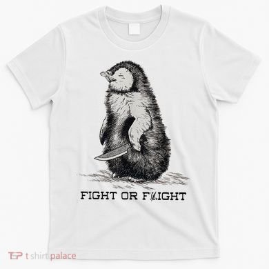 Fight Or Flight Funny Penguin Pun Meme T-Shirt
