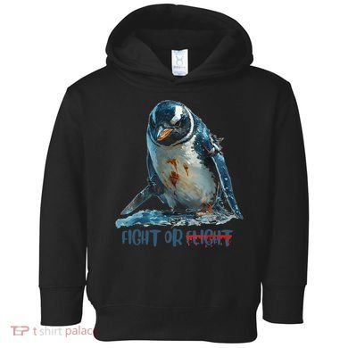 Fight Or Flight Funny Penguin Quote Toddler Hoodie