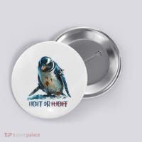 Fight Or Flight Funny Penguin Quote Button thumb 0