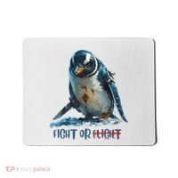 Fight Or Flight Funny Penguin Quote Mousepad thumb 0