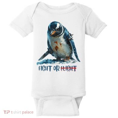 Fight Or Flight Funny Penguin Quote Baby Bodysuit