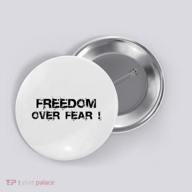 Freedom Over Fear Button