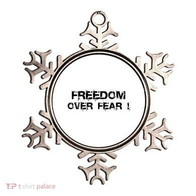 Freedom Over Fear Ornament