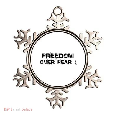 Freedom Over Fear Ornament