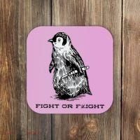 Fight Or Flight Funny Penguin Pun Fight Or Flight Meme Coaster thumb 0