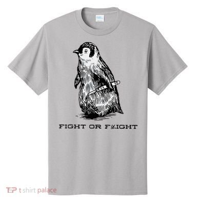 Fight Or Flight Funny Penguin Pun Fight Or Flight Meme T-Shirt