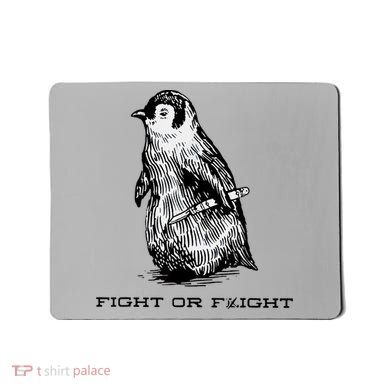 Fight Or Flight Funny Penguin Pun Fight Or Flight Meme Mousepad