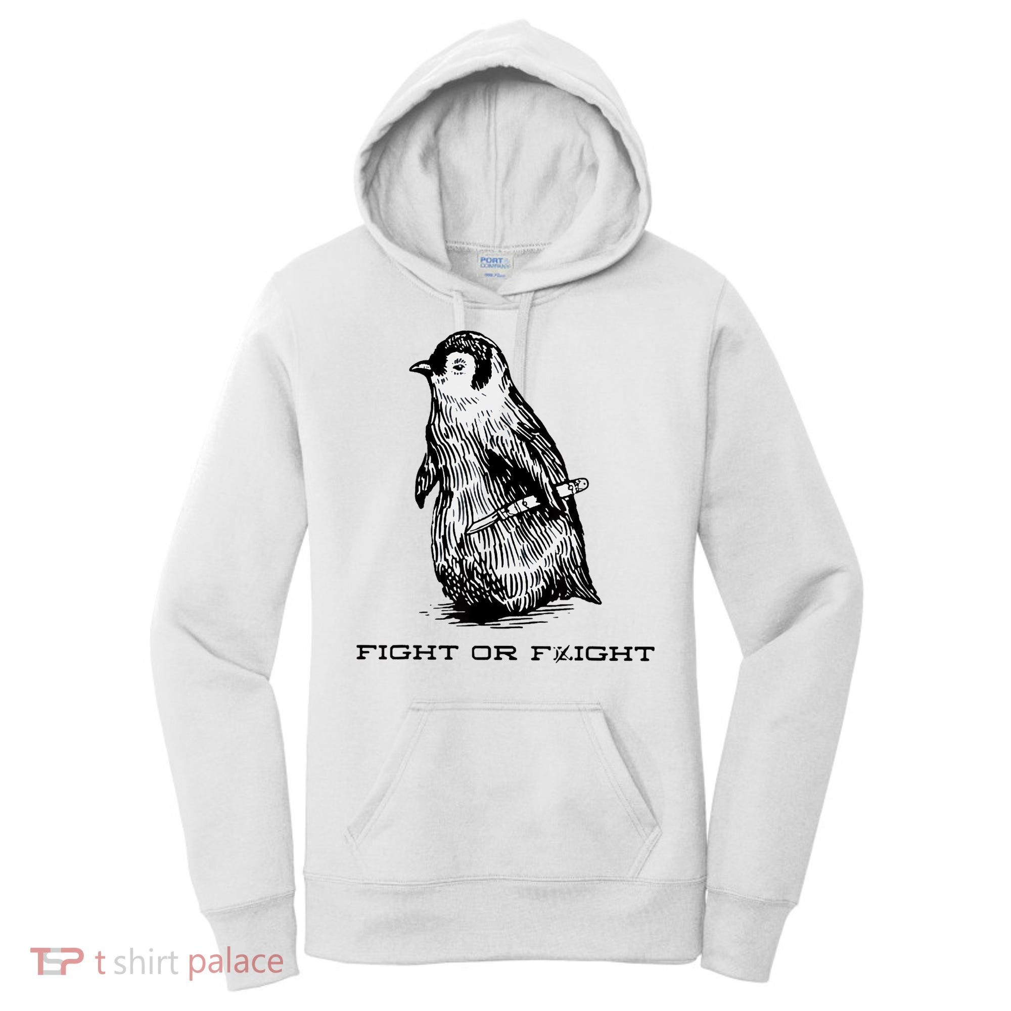 Fight Or Flight Funny Penguin Pun Fight Or Flight Meme Women's Hoodie