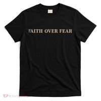Faith Over Fear Christian T-Shirt thumb 0