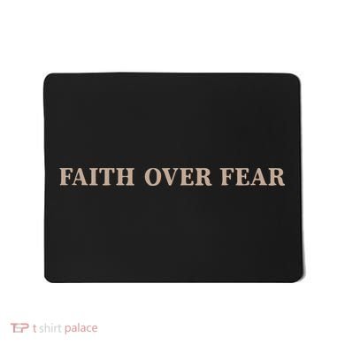 Faith Over Fear Christian Mousepad