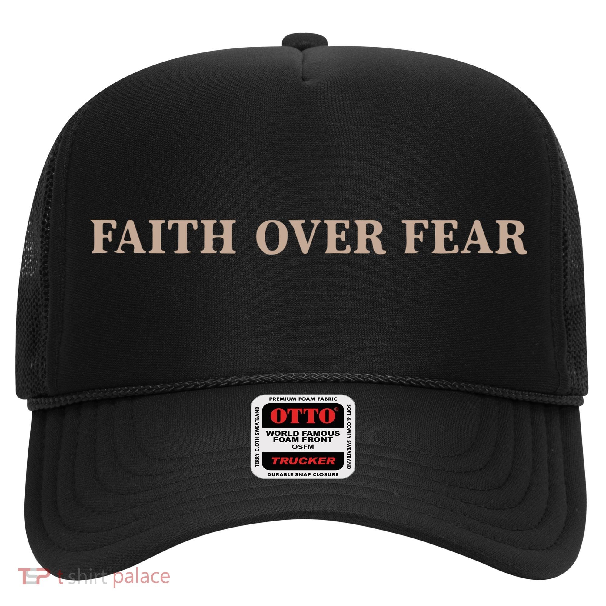 Faith Over Fear Christian Hat