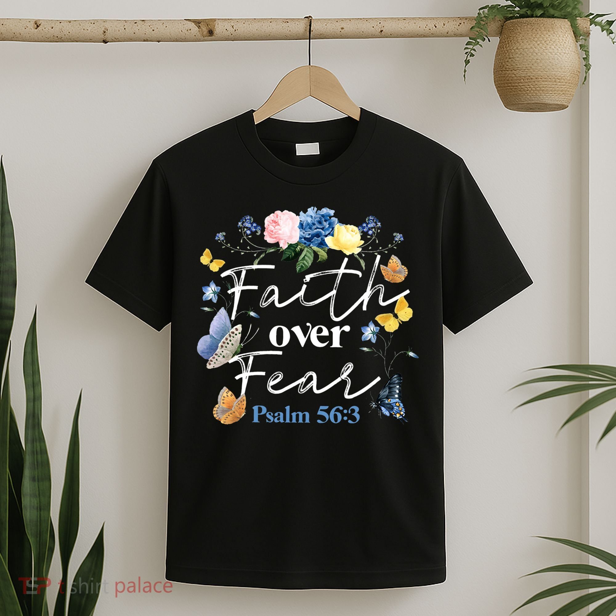 Faith Over Fear Flower Butterfly Christian Bible Verse T-Shirt