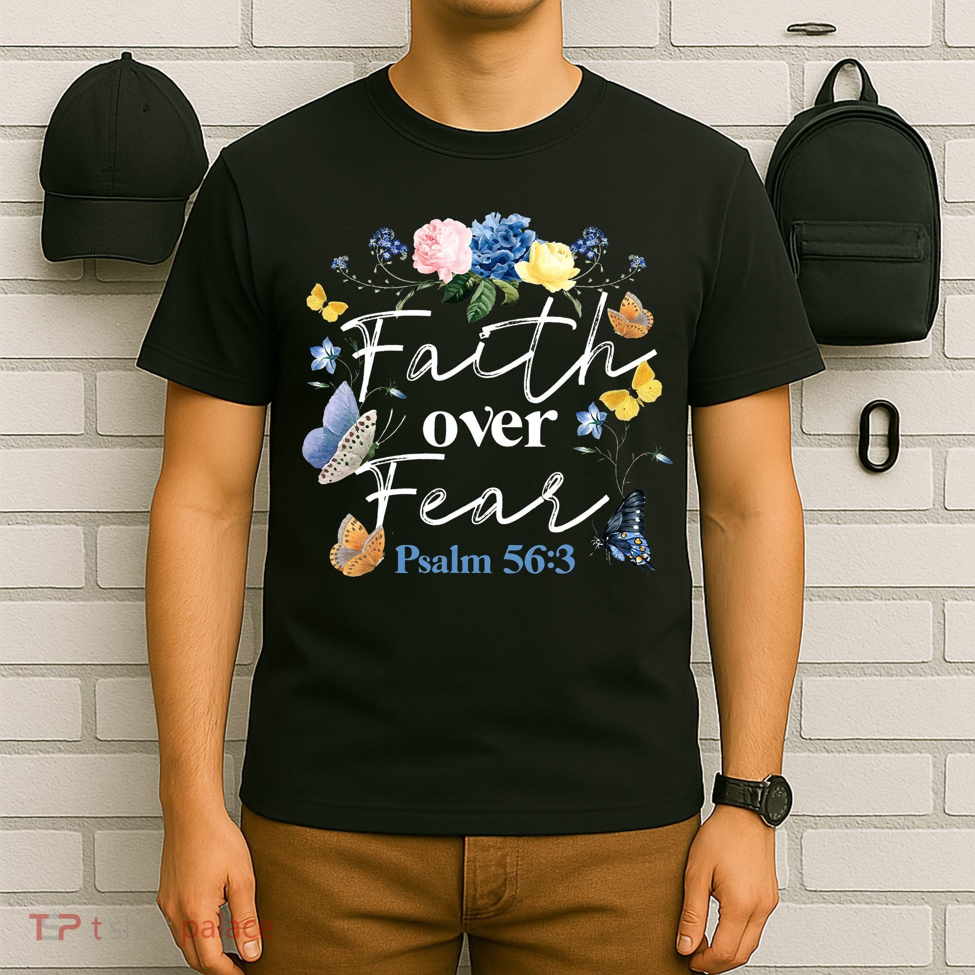 Faith Over Fear Flower Butterfly Christian Bible Verse T-Shirt