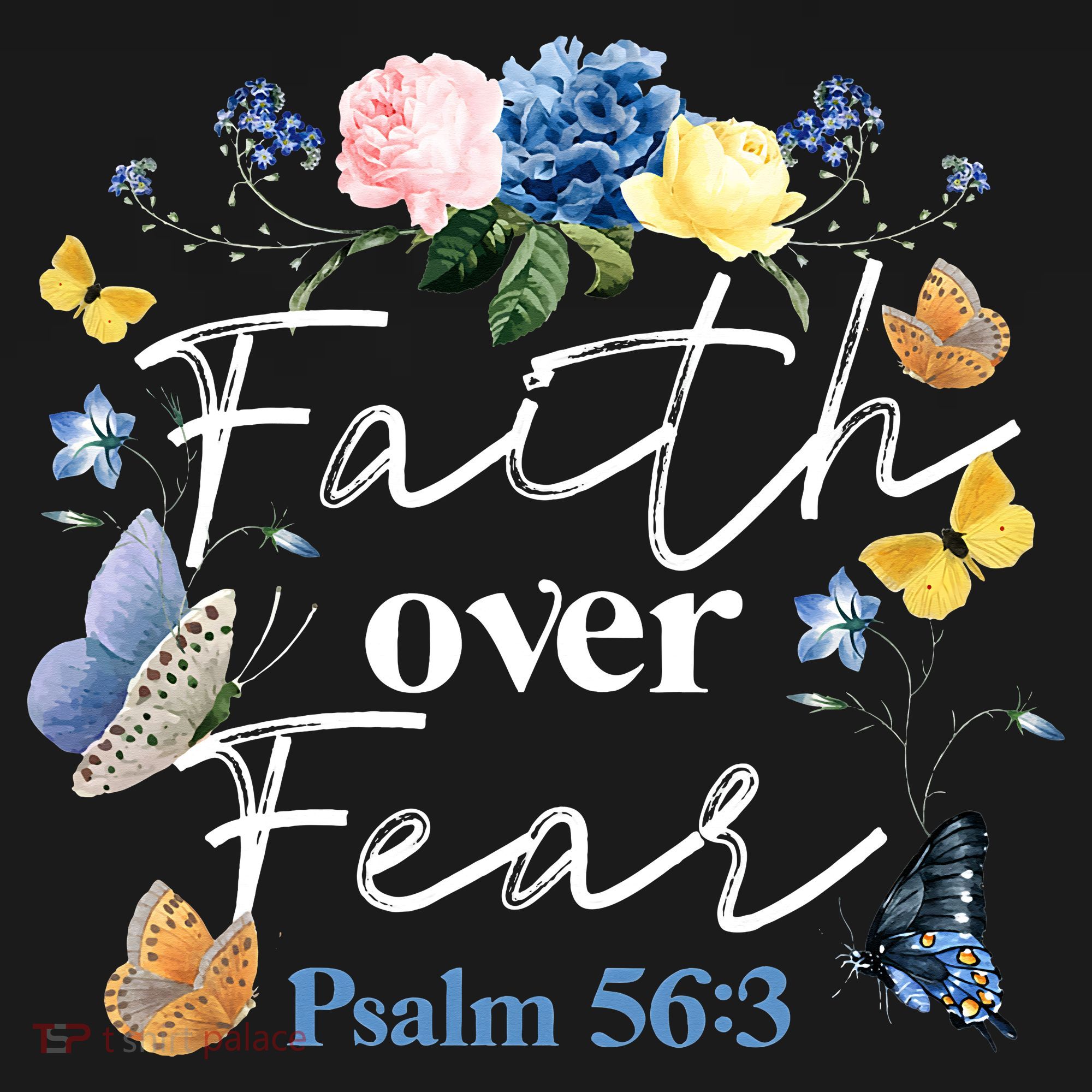 Faith Over Fear Flower Butterfly Christian Bible Verse T-Shirt