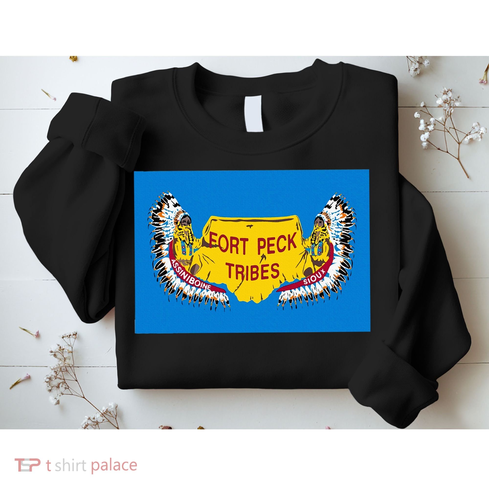 Flag Of Fort Peck Tribes Indian Reservation Sweatshirt
