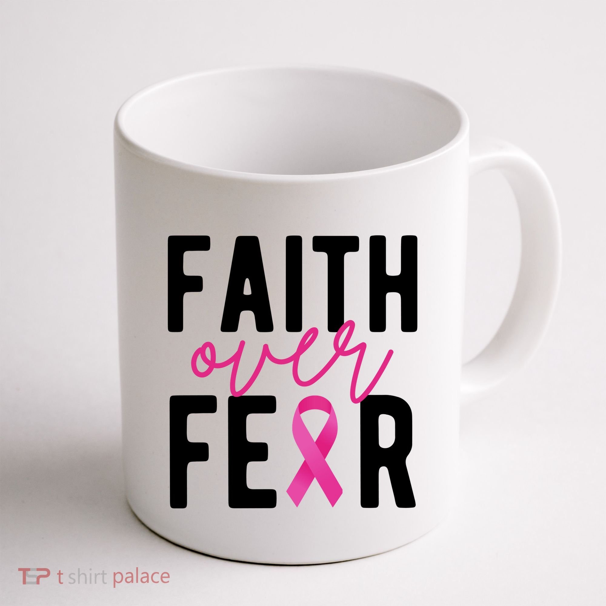 Faith Over Fear Breast Cancer Awareness Coffee Mug