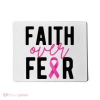 Faith Over Fear Breast Cancer Awareness Mousepad thumb 0