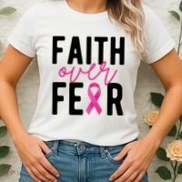 Faith Over Fear Breast Cancer Awareness Women's T-Shirt thumb 2