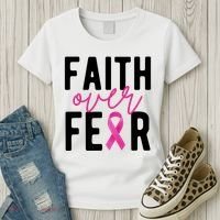 Faith Over Fear Breast Cancer Awareness Women's T-Shirt thumb 3