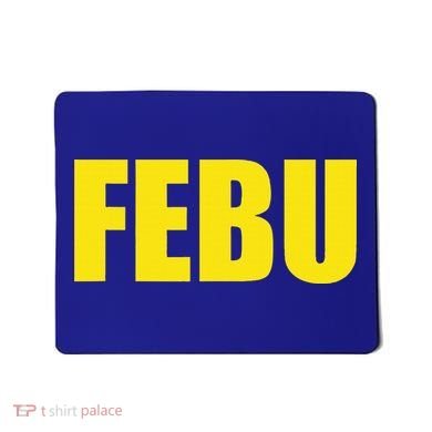 FEBU Oregon  Mousepad