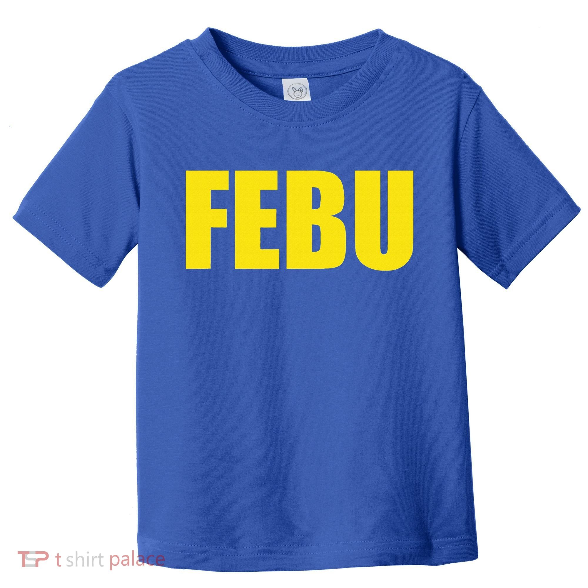 FEBU Oregon  Toddler T-Shirt