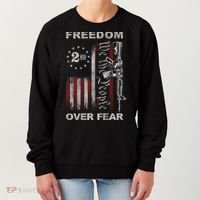 Freedom Over Fear 2nd Amendment Patriotic ProGun ON BACK Women's Sweatshirt thumb 0