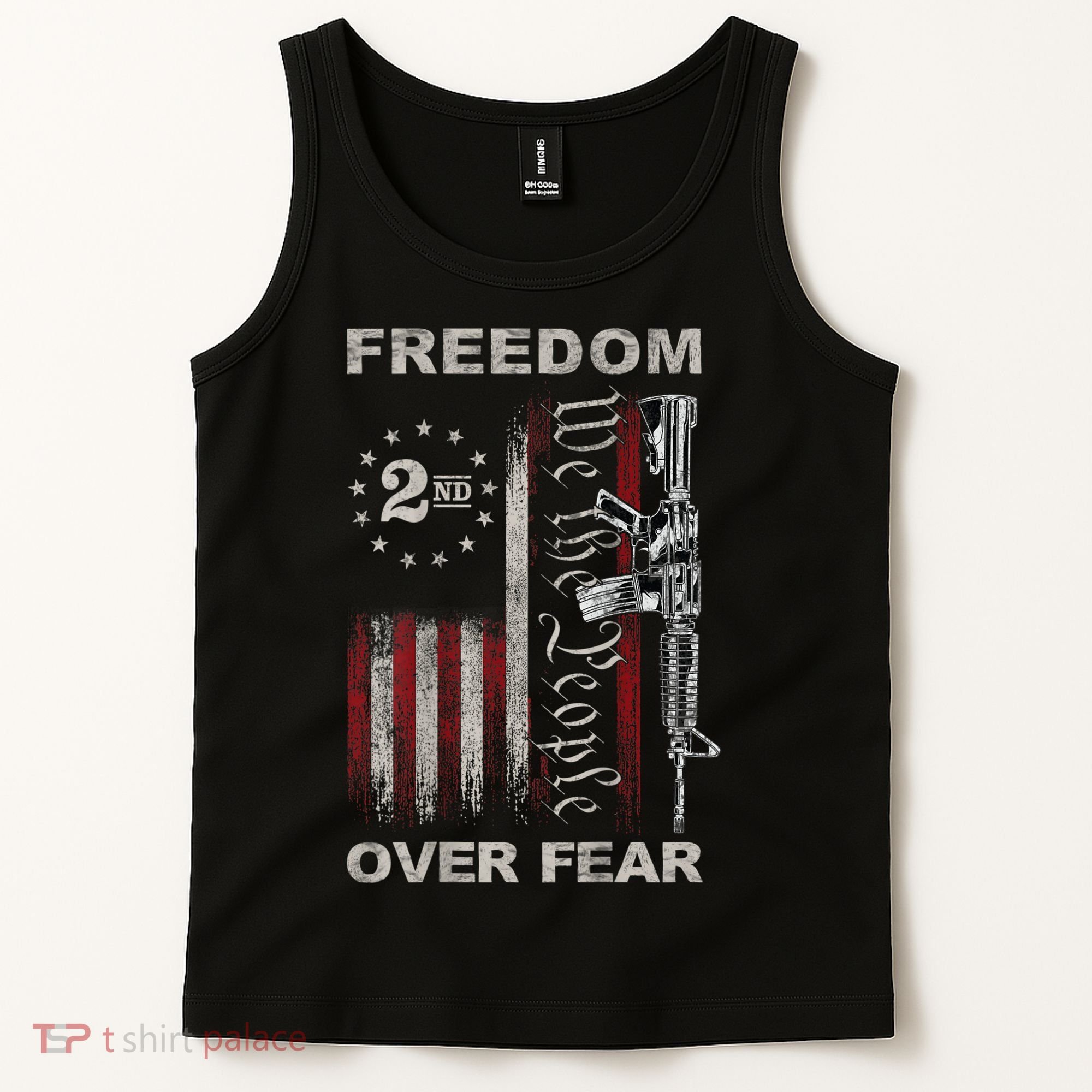 Freedom Over Fear 2nd Amendment Patriotic ProGun ON BACK Tank Top