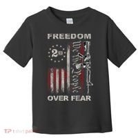 Freedom Over Fear 2nd Amendment Patriotic ProGun ON BACK Toddler T-Shirt thumb 0