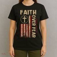 Faith Over Fear Patriotic Christian T-Shirt thumb 4