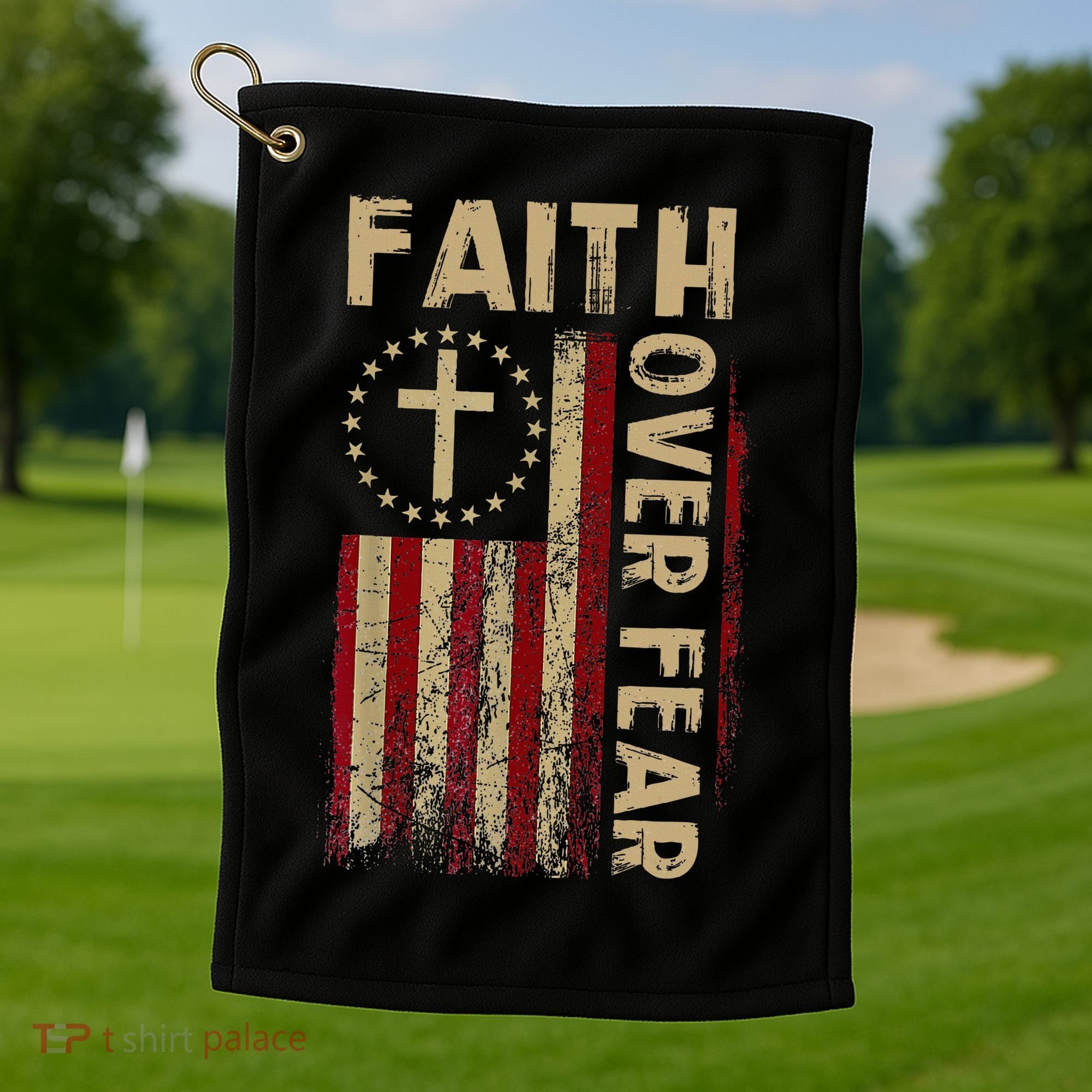 Faith Over Fear Patriotic Christian Golf Towel