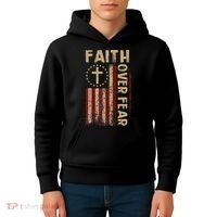 Faith Over Fear Patriotic Christian Kids Hoodie thumb 4