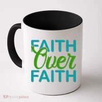 Faith Over Faith Coffee Mug thumb 0