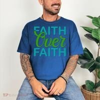 Faith Over Faith Comfort Colors T-Shirt thumb 3