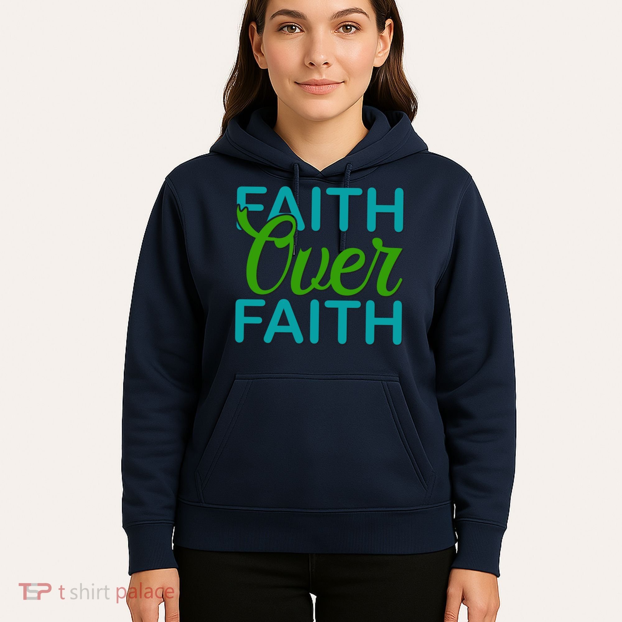 Faith Over Faith Hoodie