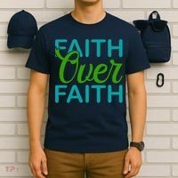 Faith Over Faith T-Shirt thumb 6