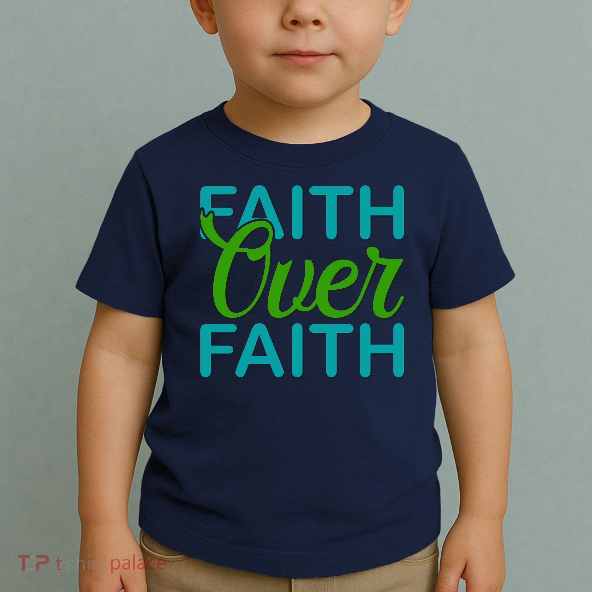 Faith Over Faith Toddler T-Shirt
