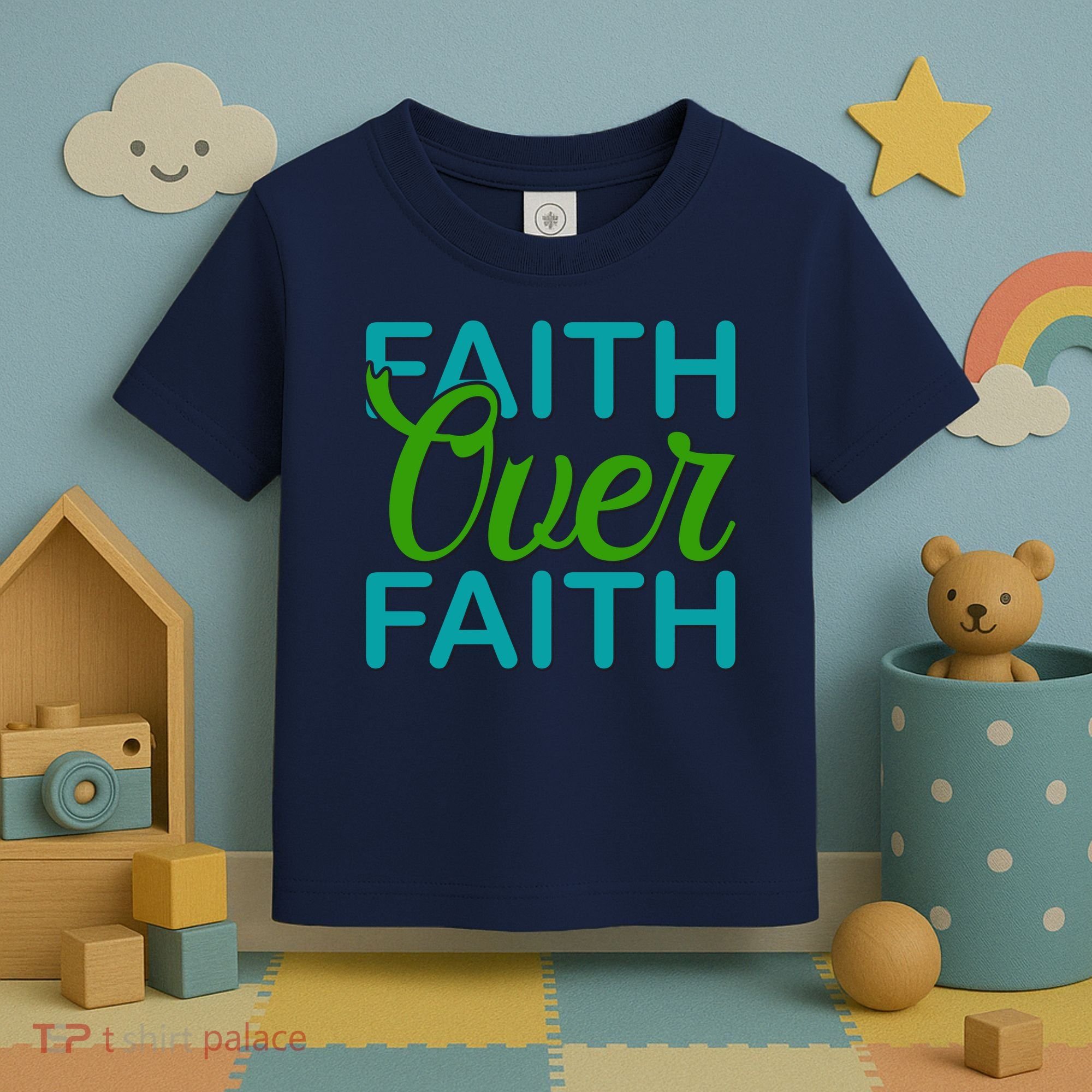 Faith Over Faith Toddler T-Shirt